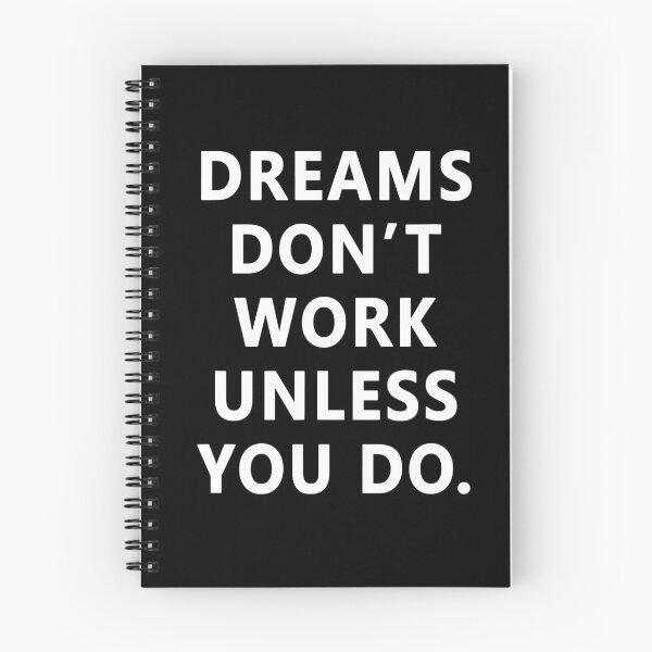 Item preview, Dreams Don't Work Unless You Do Motivation designed and sold by JudyMann8258.