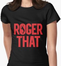 Roger That - Roger Federer Women's Fitted T-Shirt