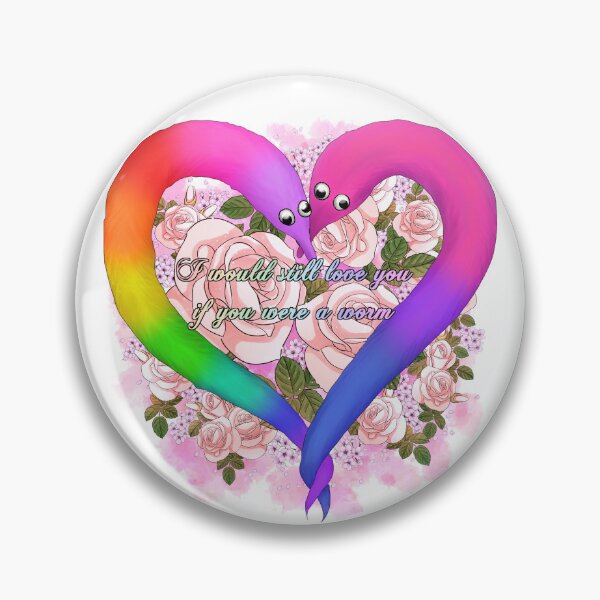 Item preview, I Would Still Love You If You Were A Worm - Pride Ver. 2 (bisexual) designed and sold by StellarDraconic.