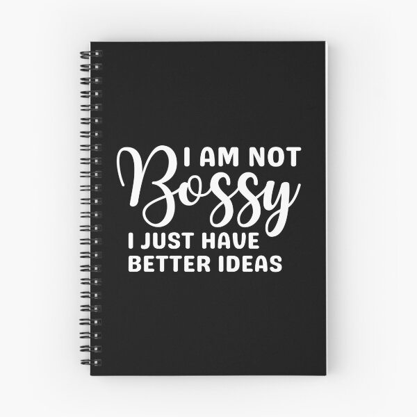 Item preview, I'm Not Bossy I Just Have Better Ideas designed and sold by Eriksonshop.