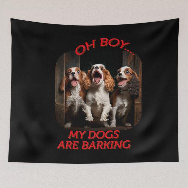 Item preview, Oh boy my dogs are barking designed and sold by Estevam Marinho.