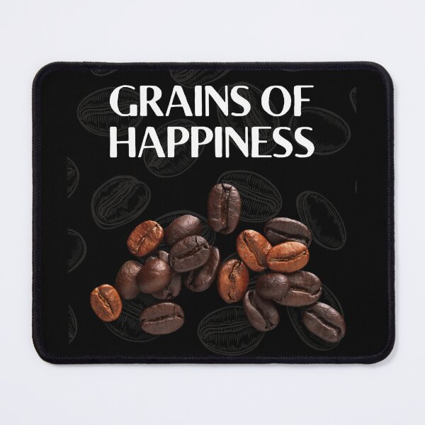 Item preview, GRAINS OF HAPPINESS designed and sold by MJ96-PRO.