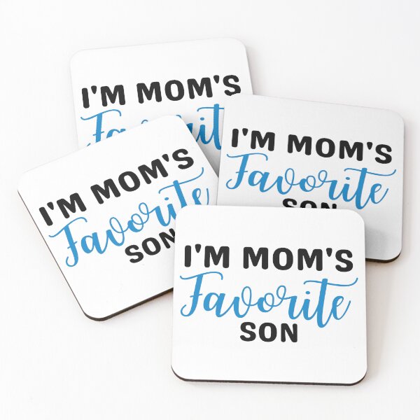 Item preview, I'm Mom's Favorite Son Funny designed and sold by Eriksonshop.