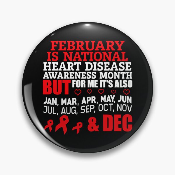 Item preview, February Is National Heart Disease Awareness Month designed and sold by Adolfo114.