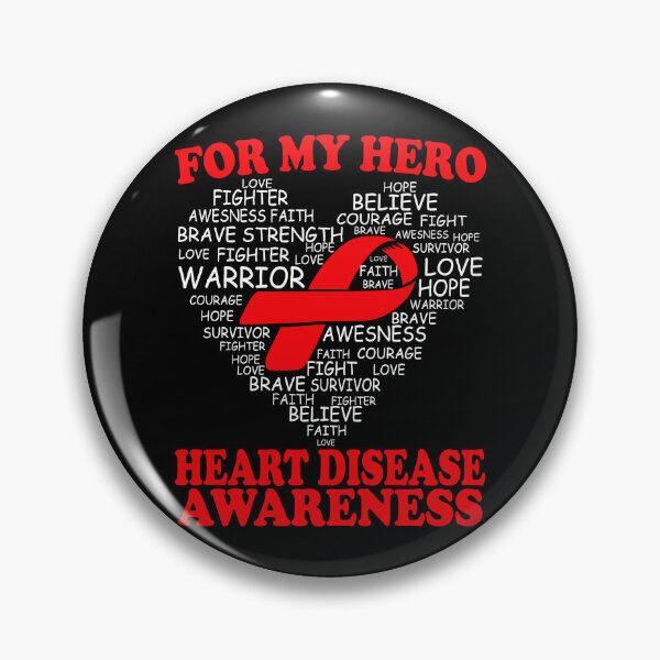 Item preview, For My Hero Heart Disease Awareness Ribbon Heart designed and sold by Adolfo114.