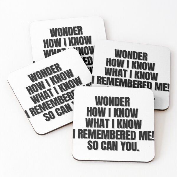 Item preview, Wonder how i know what i know, i remembered me! So can you. designed and sold by Finds.