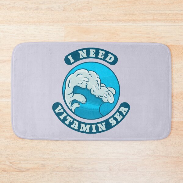 Item preview, I Need Vitamin Sea Ocean Wave designed and sold by ChristinasMess.