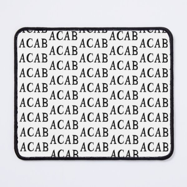 Item preview, ACAB designed and sold by Soaked-N-Bleach.