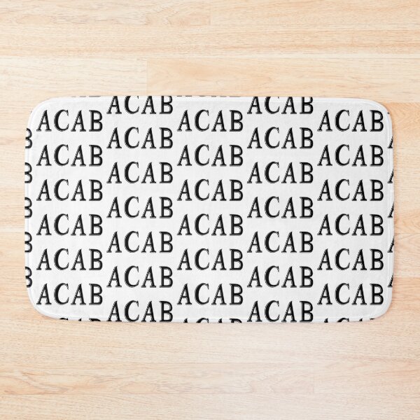 Item preview, ACAB designed and sold by Soaked-N-Bleach.