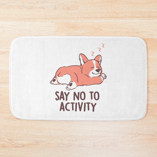 Item preview, Say No to Activity - Cute Lazy Dog Gift designed and sold by EduEly.