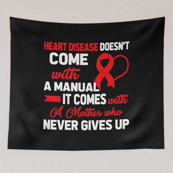 Item preview, Heart Disease Doesn't Come with A Manual A Mother designed and sold by Adolfo114.