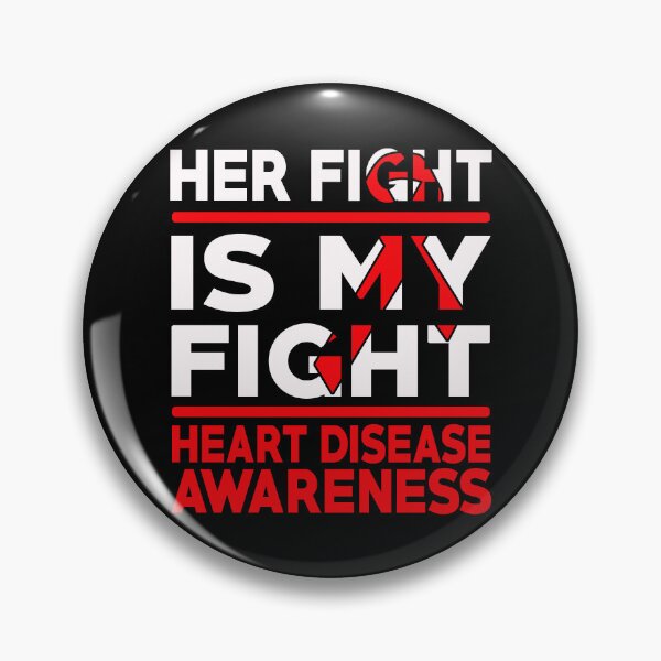 Item preview, Her Fight Is My Fight Heart Disease Awareness designed and sold by Adolfo114.