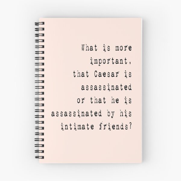 Item preview, If We Were Villains Quote | Cesar is assassinated by his intimate friends designed and sold by Deco-Design.