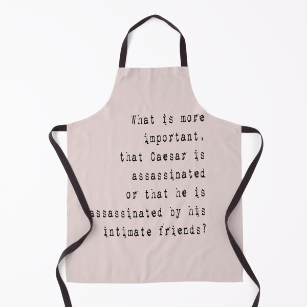 Item preview, If We Were Villains Quote | Cesar is assassinated by his intimate friends designed and sold by Deco-Design.