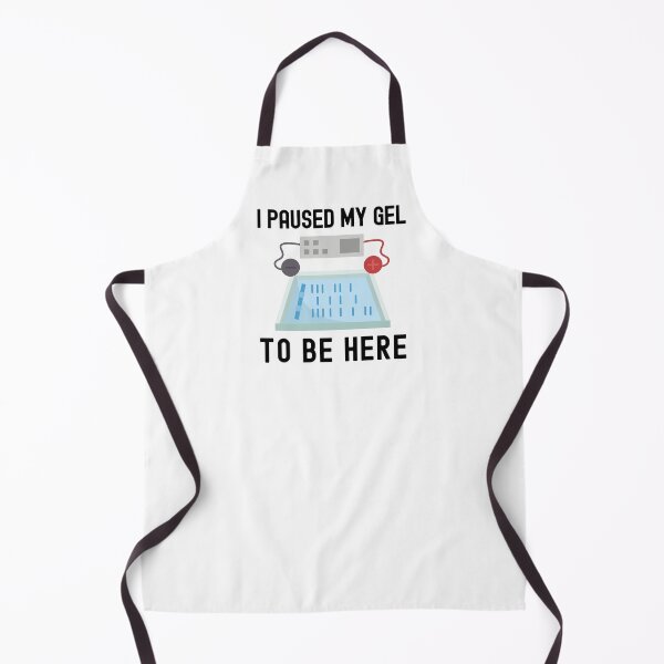Item preview, I Paused My Gel To Be Here - Funny Laboratory, Biotechnology, DNA, Molecular Biology, Microbiology, Western Blot, Crispr, Funny Laboratory, Laboratory Technician designed and sold by jadedscientist.