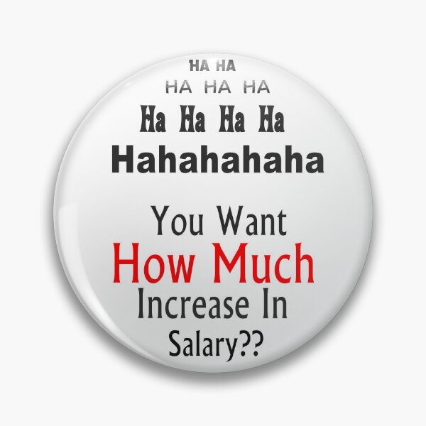 Item preview, How Much Salary? designed and sold by MarkColeImaging.