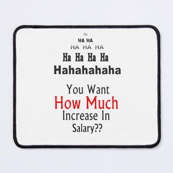Item preview, How Much Salary? designed and sold by MarkColeImaging.