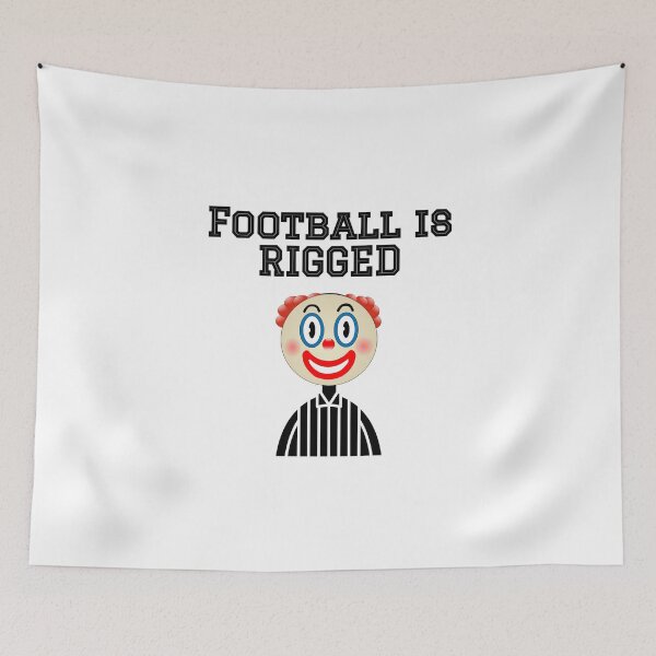 Item preview, Football is Rigged designed and sold by cmd-art.