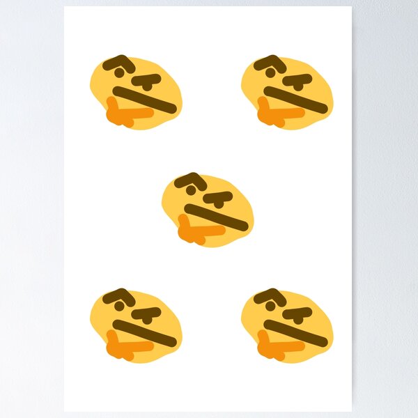 Thonking Thinking Emoji Face Meme Thonk Poster for Sale by fomodesigns in  2023