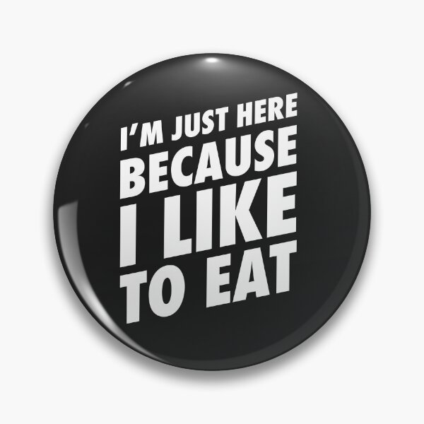 Item preview, I'm Just Here Because I Like To Eat - Funny Gym Shirt designed and sold by TeeMonsters.