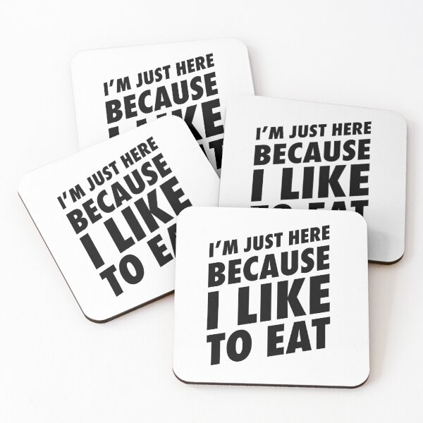 Item preview, I'm Just Here Because I Like To Eat - Funny Food Shirt designed and sold by TeeMonsters.