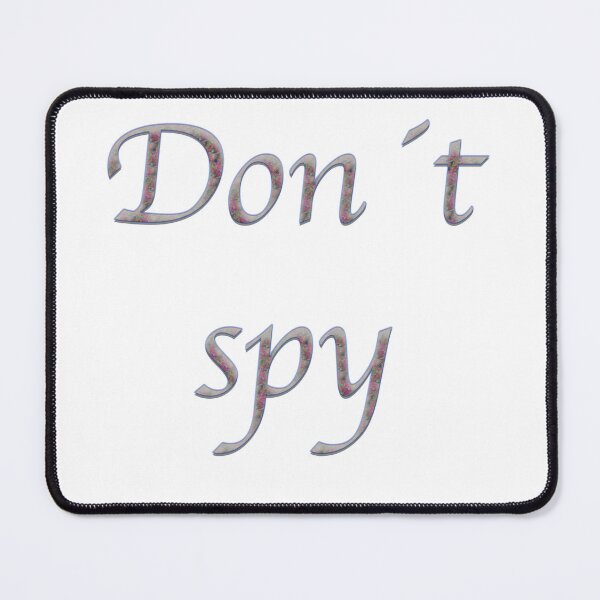 Item preview, Don't spy designed and sold by Shadow3561.