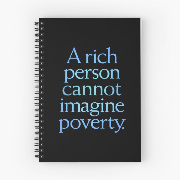 Item preview, A rich person cannot imagine poverty. #1. v.1 designed and sold by x1brett.