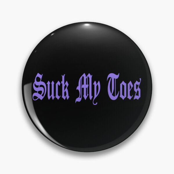 Item preview, Suck my toes designed and sold by mortoboe.