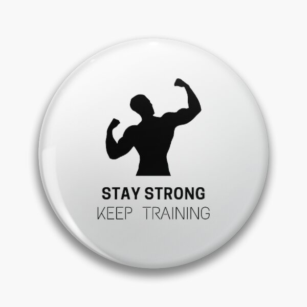 Item preview, Stay Strong Keep Training designed and sold by Rileks.