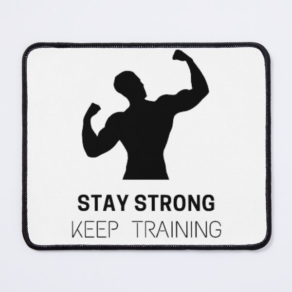 Item preview, Stay Strong Keep Training designed and sold by Rileks.