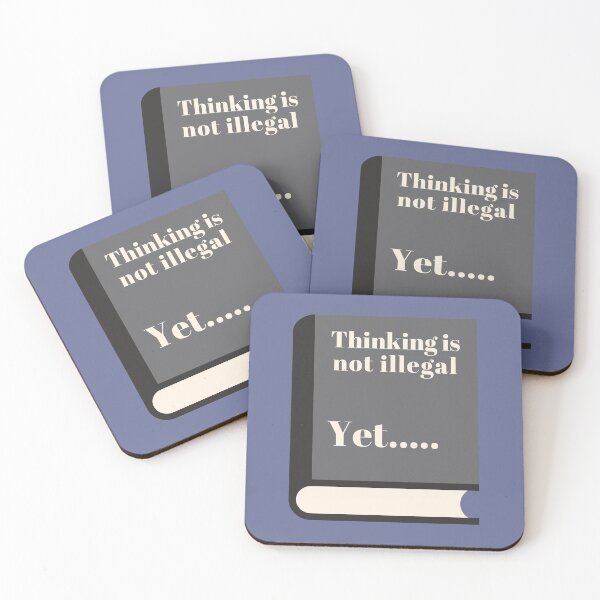 Item preview, Thinking is not illegal yet... designed and sold by PellSilversmith.