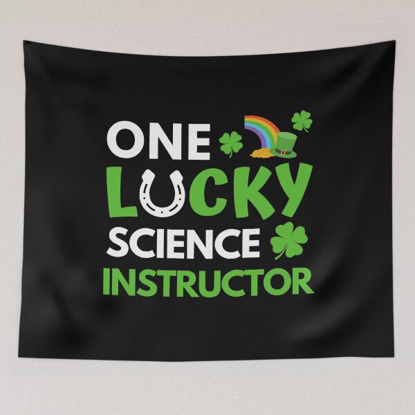 Item preview, One Lucky Science Instructor - Happy Saint Patrick's Day, St. Patrick's Day Teacher, St. Patrick's Day Educator, St. Patrick's Day Professor, Biology designed and sold by jadedscientist.
