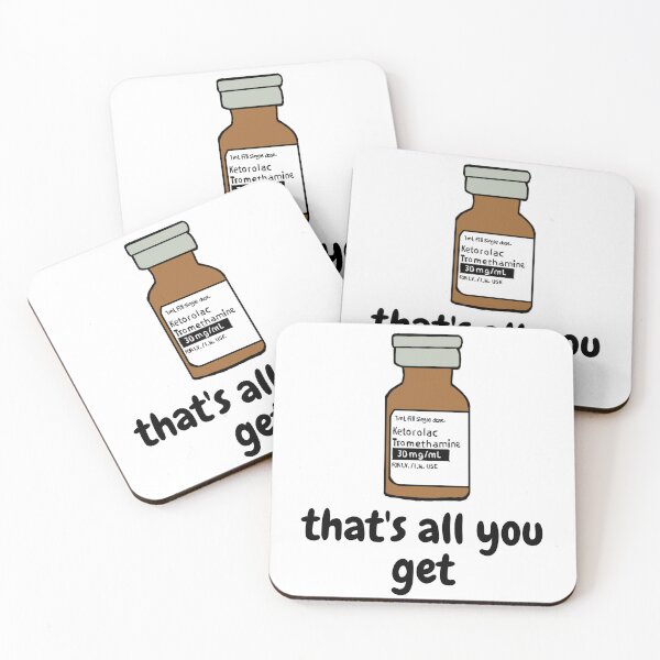 Item preview, Toradol "that's all you get"  designed and sold by KIICHI-Designs.
