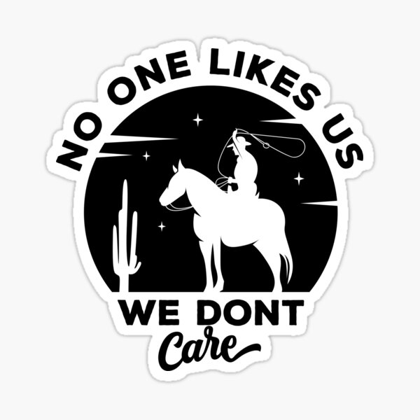 Philly Skyline No One Likes Us We Dont Care Sticker 