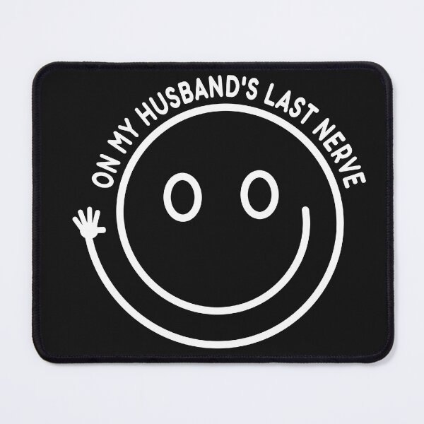 Item preview, on my husband's last nerve designed and sold by NabShirts ⭐⭐⭐⭐⭐.