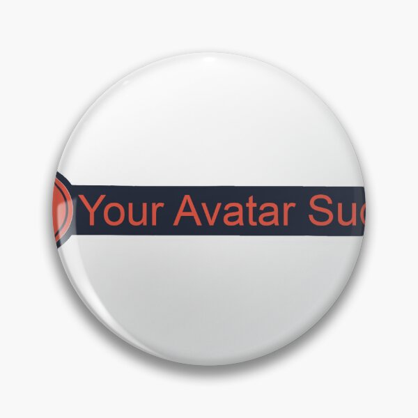 Item preview, VRChat Your Avatar Sucks Sticker designed and sold by SamayeVR.