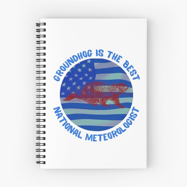 Item preview, Groundhog is the best National meteorologist. Groundhog Day t-shirts, stickers and other products. designed and sold by Rowbic.