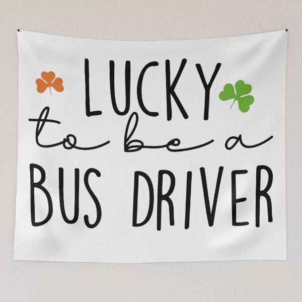 Item preview,  Lucky To Be A Bus Driver designed and sold by Mer Yem.