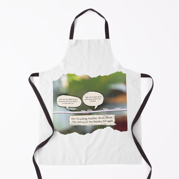 Item preview, Ant-ticipating Another Work Week: The Antics of the Monday Struggle designed and sold by inspiredbnature.