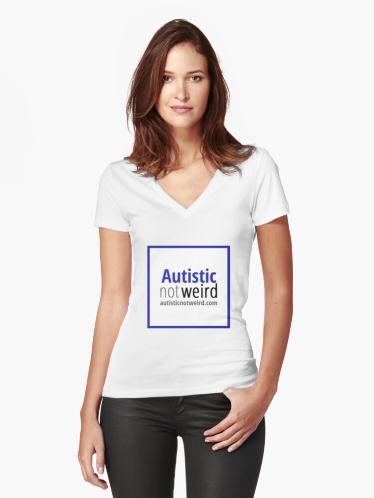 Thumbnail 1 of 3, Fitted V-Neck T-Shirt, Autistic Not Weird logo designed and sold by AutisticNW.