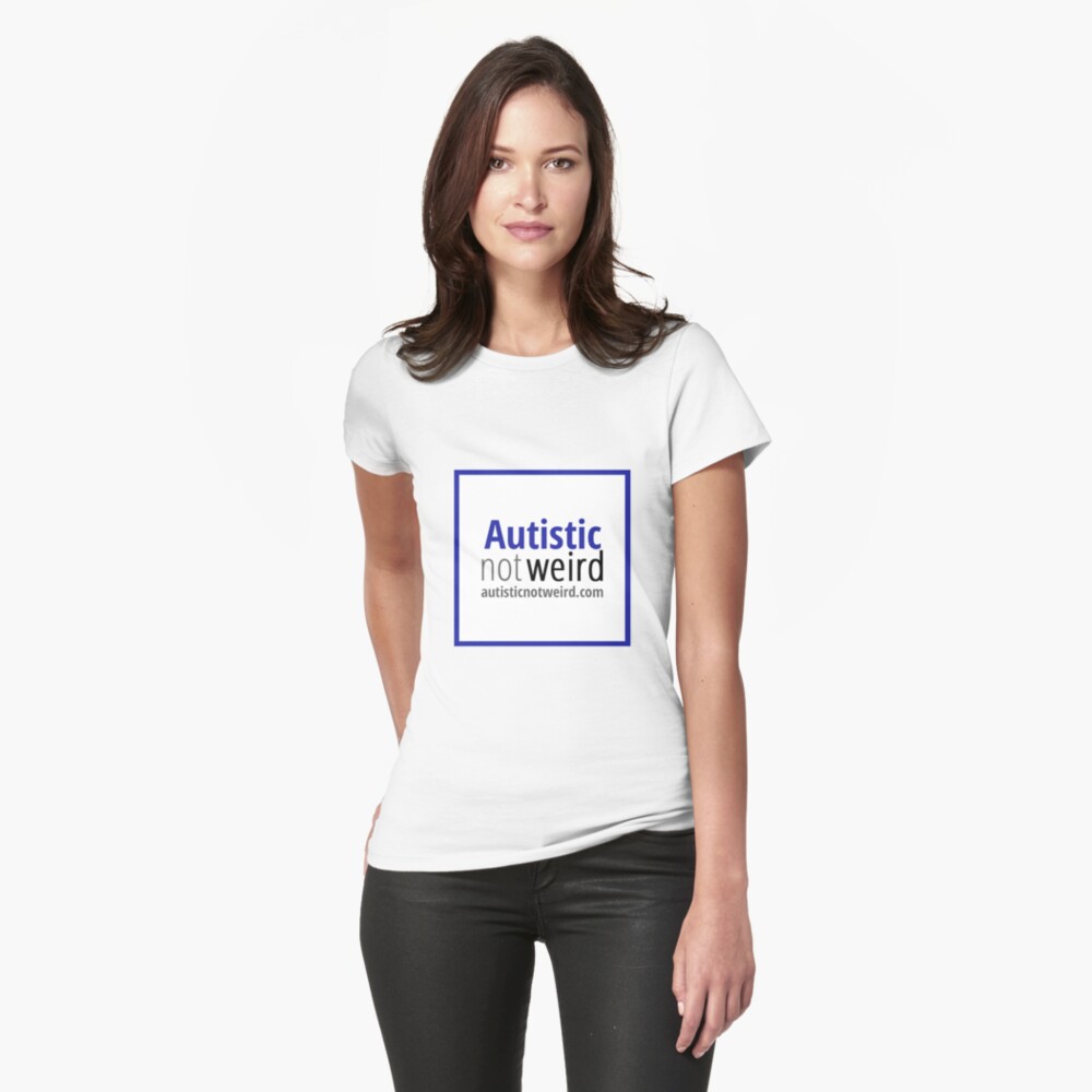 Item preview, Fitted T-Shirt designed and sold by AutisticNW.