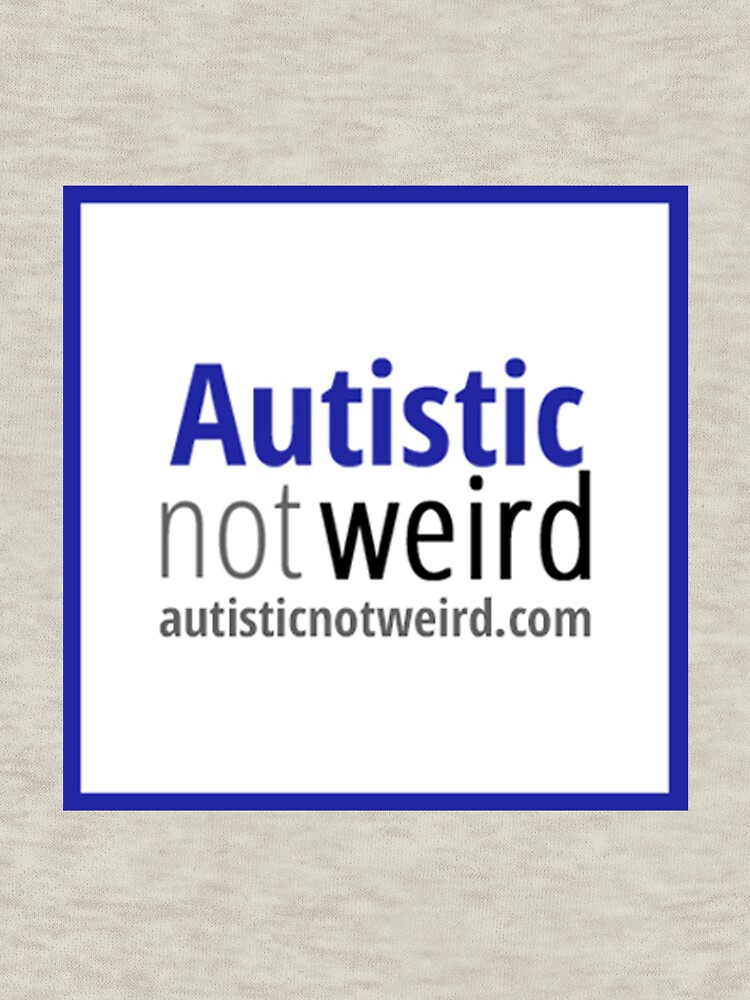 Thumbnail 5 of 5, Zipped Hoodie, Autistic Not Weird logo designed and sold by AutisticNW.