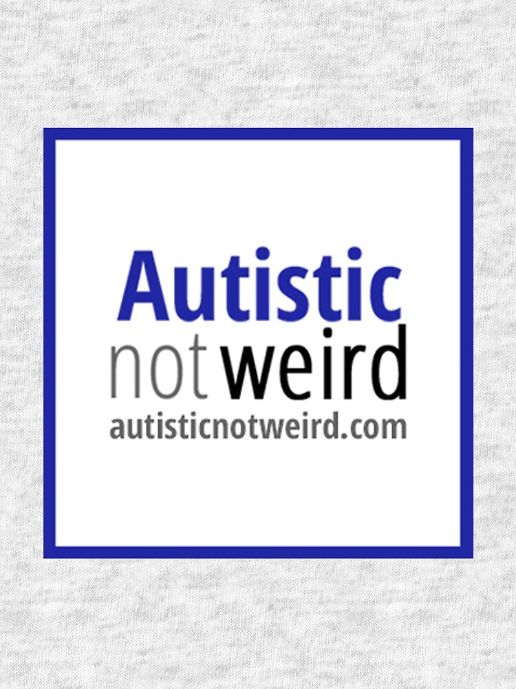 Thumbnail 7 of 7, Tri-blend T-Shirt, Autistic Not Weird logo designed and sold by AutisticNW.
