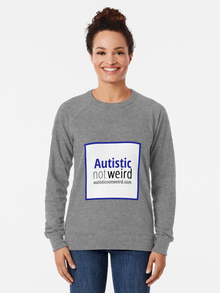 Thumbnail 2 of 5, Lightweight Sweatshirt, Autistic Not Weird logo designed and sold by AutisticNW.