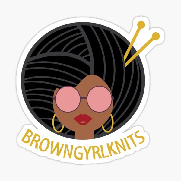 BrownGyrlKnits-Melanated Sticker