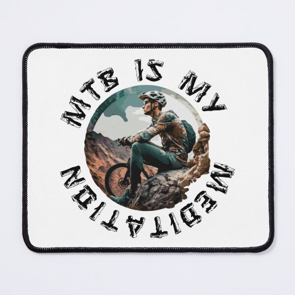 Item preview, MTB is my meditation - Mountain Biking MTB lovers, explore and adventure designed and sold by MTBSkaterLoversTees.