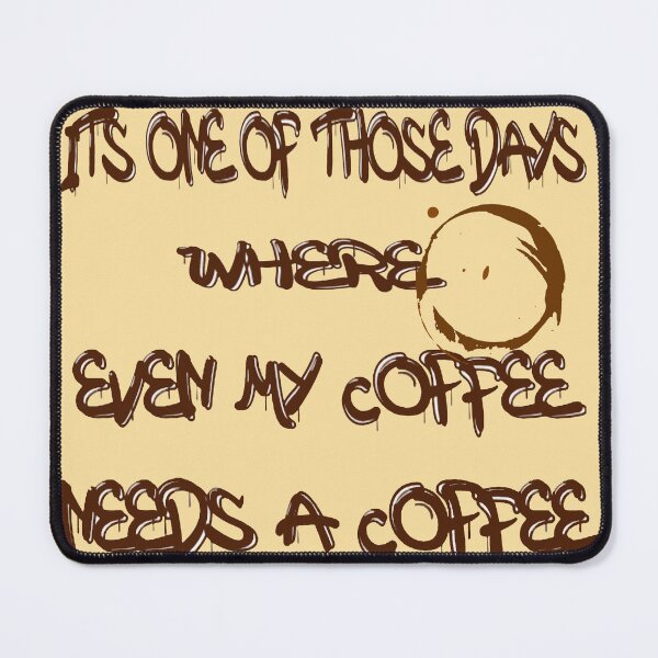 Item preview, Coffee day quote designed and sold by Yelenaday.