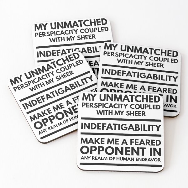 Item preview, My Unmatched Perspicacity Quote Black designed and sold by SmartCastle.