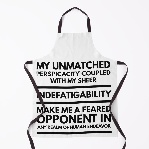 Item preview, My Unmatched Perspicacity Quote Black designed and sold by SmartCastle.