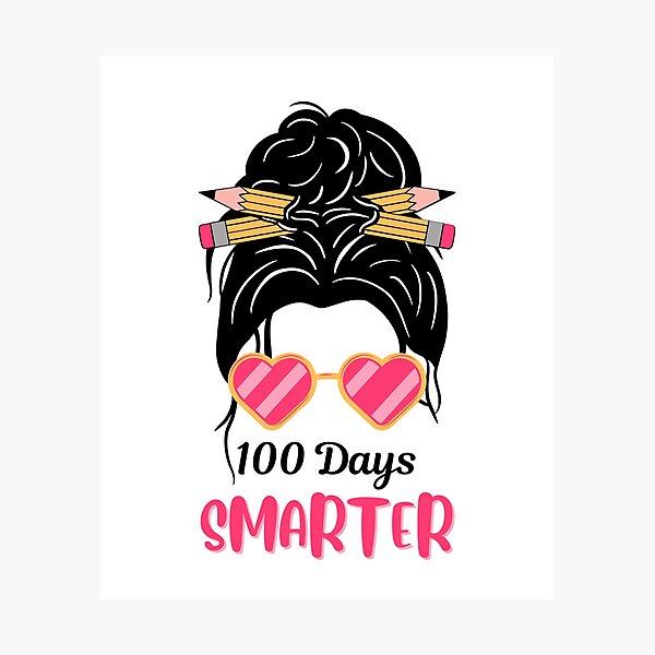 Item preview, 100 Days Smarter Girls Messy Bun Hair 100th Day Of School designed and sold by FeelinGGo ✅.